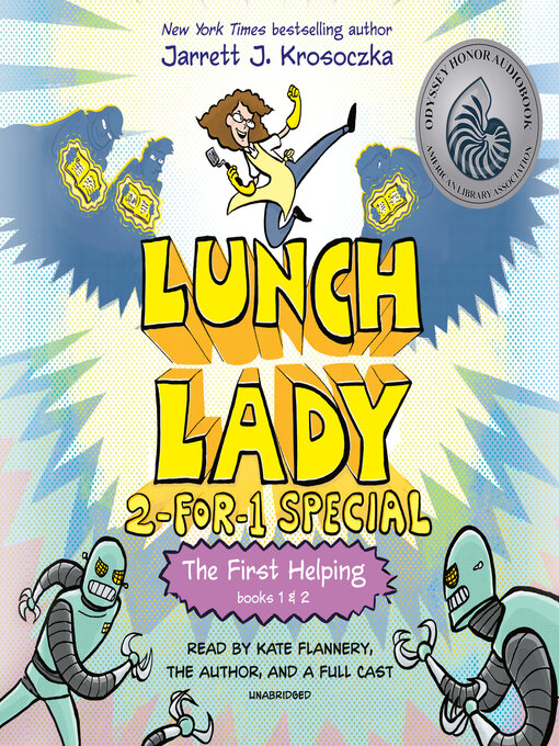 Title details for The First Helping (Lunch Lady Series, Books 1-2) by Jarrett J. Krosoczka - Wait list